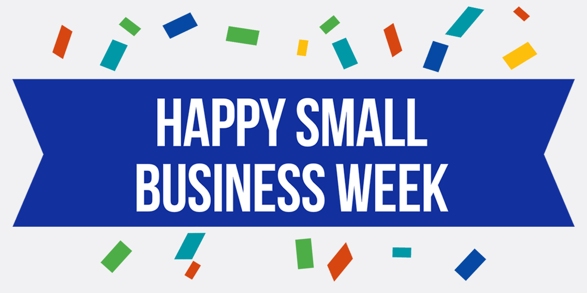 Happy Small Business Week