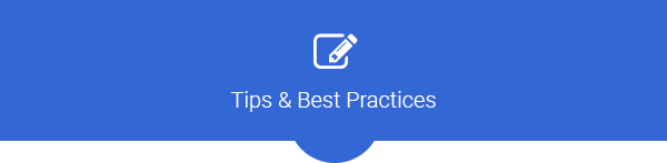 Tips & Best Practices