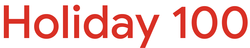 Holiday 100