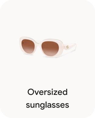 Oversized sunglasses