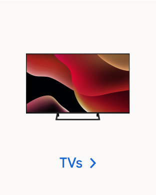 TVs