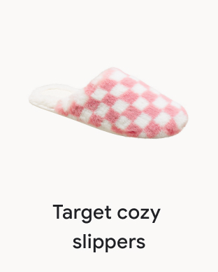 Target cozy slippers