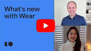 「Wear の新機能」の動画サムネイル